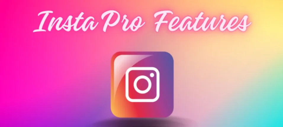 Insta Pro One-Tap Media Downloader for Instagram Reels, Stories and HD Photos